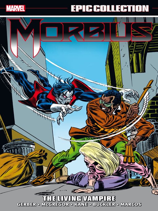 Title details for Morbius Epic Collection: The Living Vampire by Steve Gerber - Available